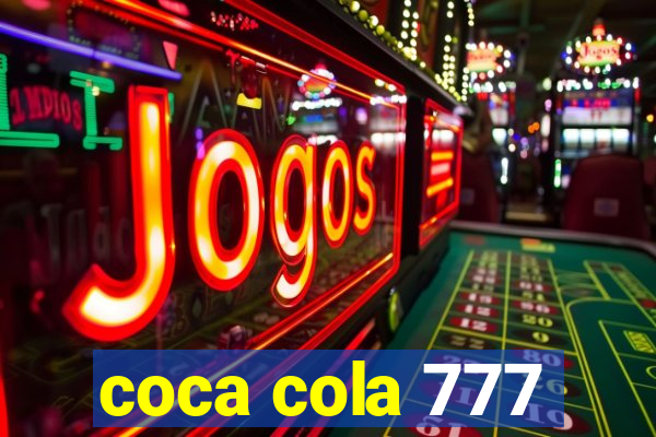 coca cola 777